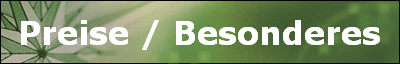 Preise / Besonderes