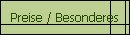 Preise / Besonderes