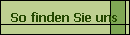 So finden Sie uns
